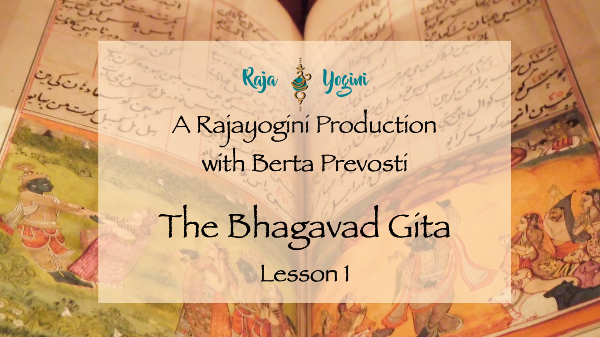 Bhagavad Gita: Lesson 1