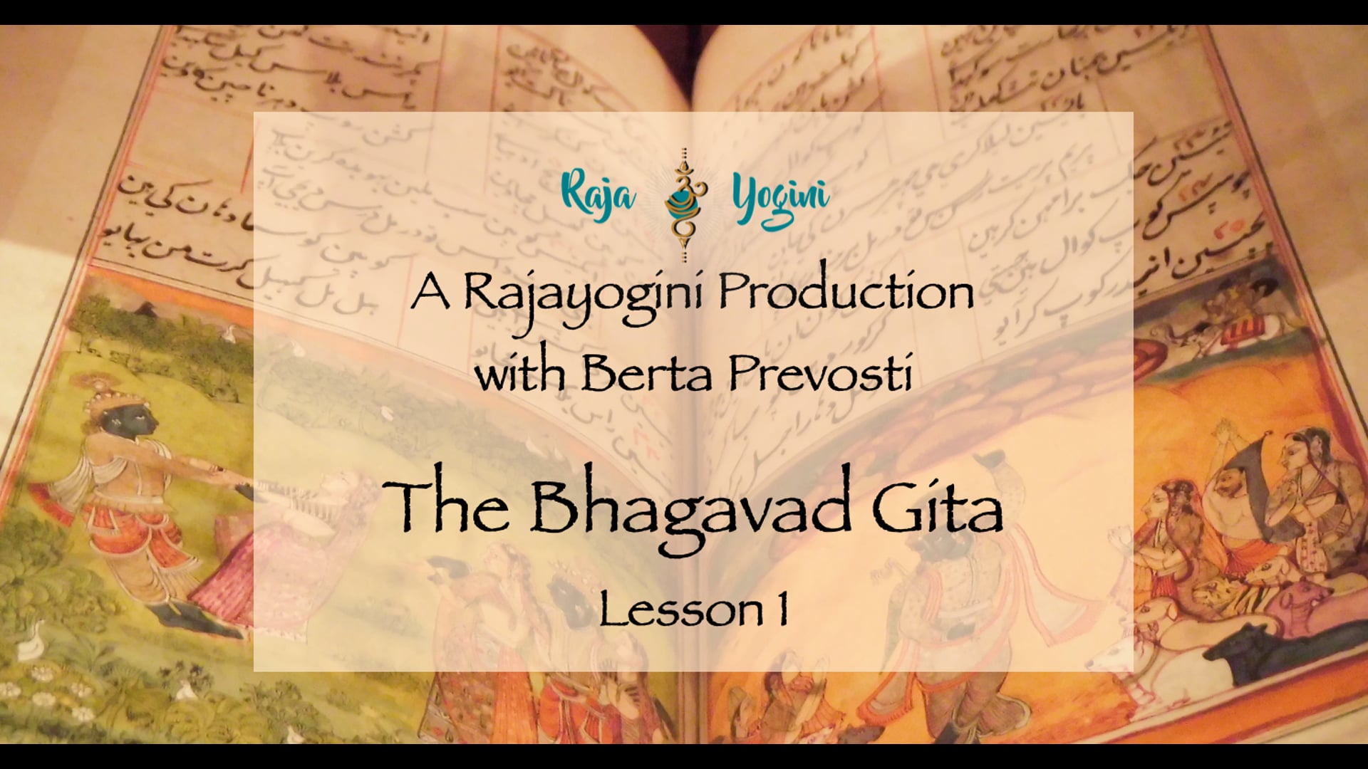 Bhagavad Gita: Lesson 1