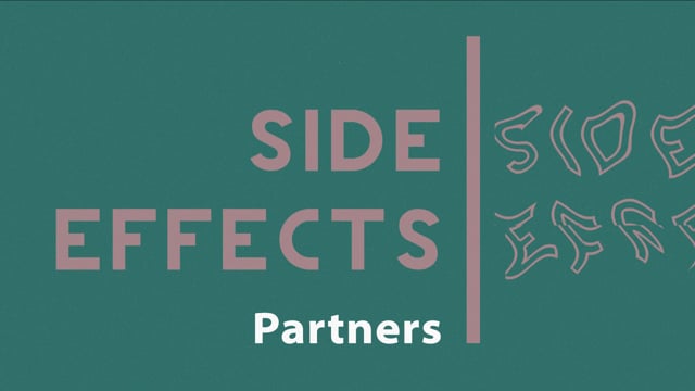 Side Effects: Partners – July 25, 2021