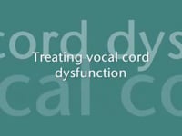 Vocal Cord Dysfunction