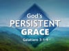 God's Persistent Grace