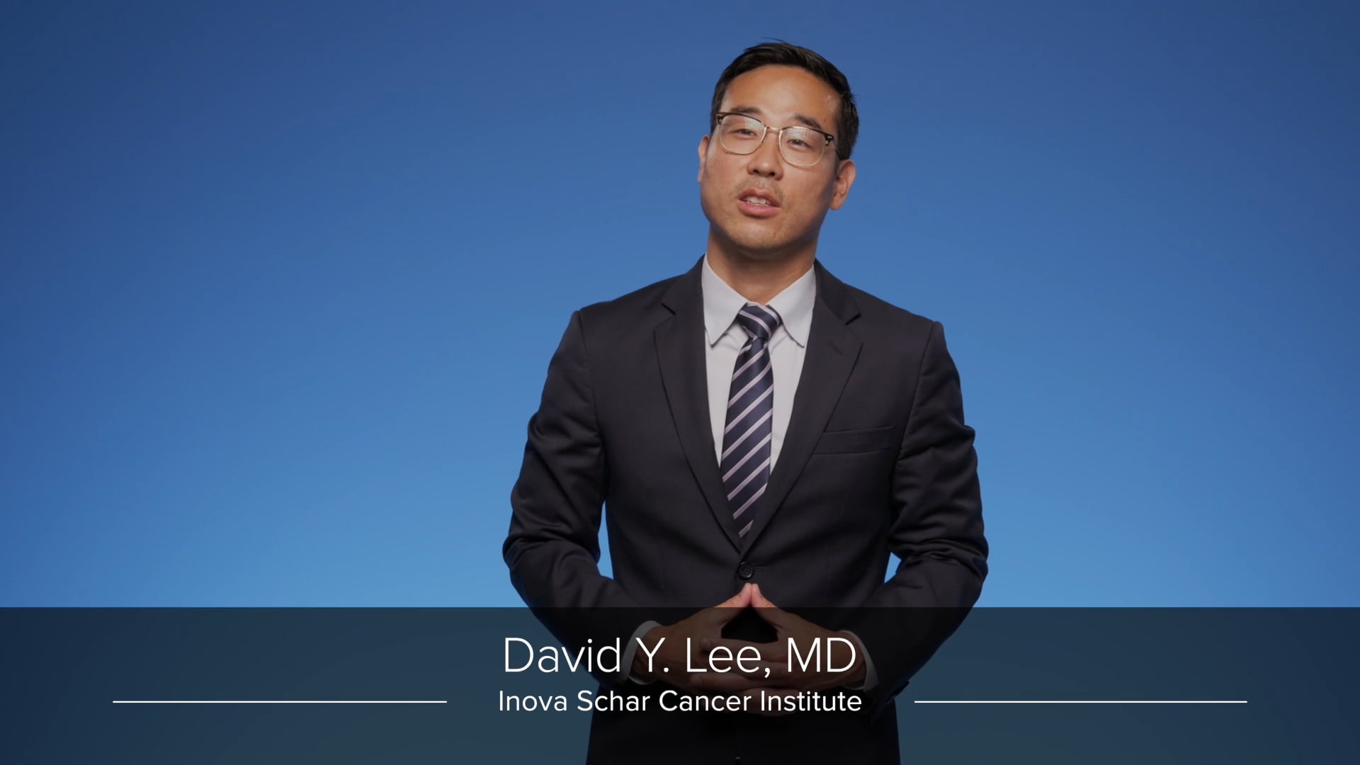 Meet Dr David Y Lee MD With Inova Schar Cancer Institute On Vimeo   1198990238 F99df97cbd52b45b5ffae411faa6e2672abbb626c522feee367d26cf5efa0ba8 D