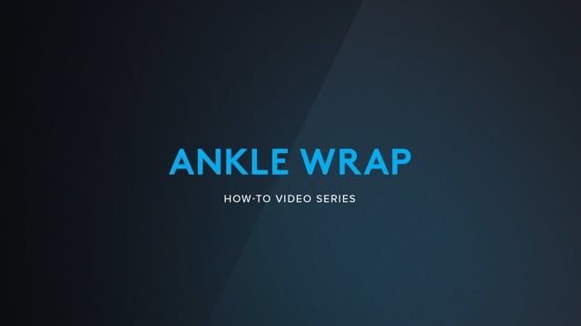 NICE How To Series: Ankle Wrap