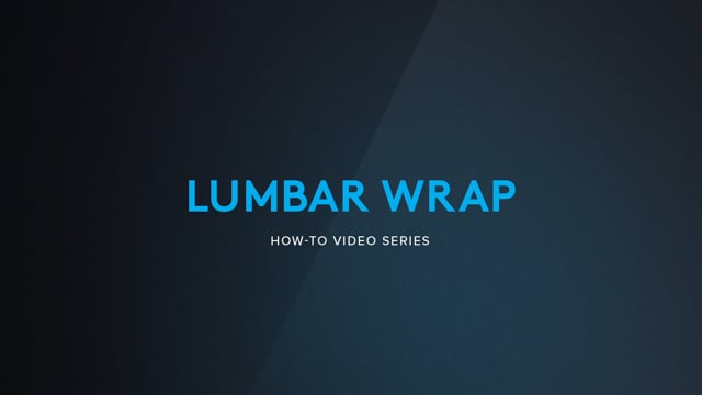 NICE How To Series: Lumbar Wrap