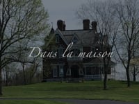 Dans la Maison