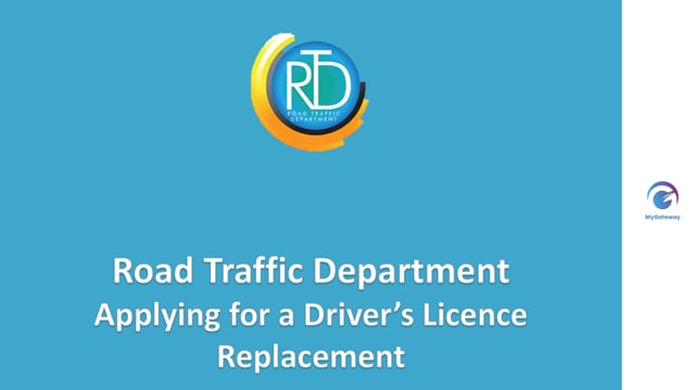 Applying for Driver's Licence Replacement