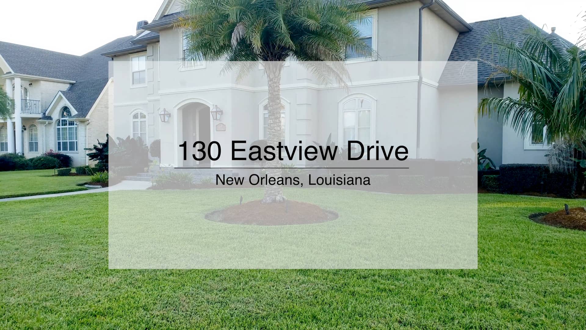 130 Eastview Drive New Orleans, LA on Vimeo