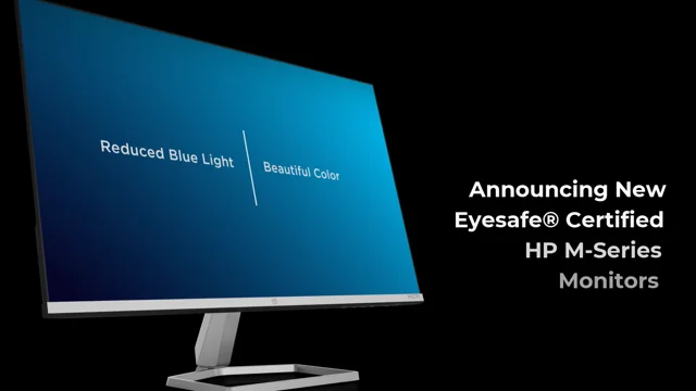 HP M-Series Monitors | Eyesafe® Certified Reduced Blue Light
