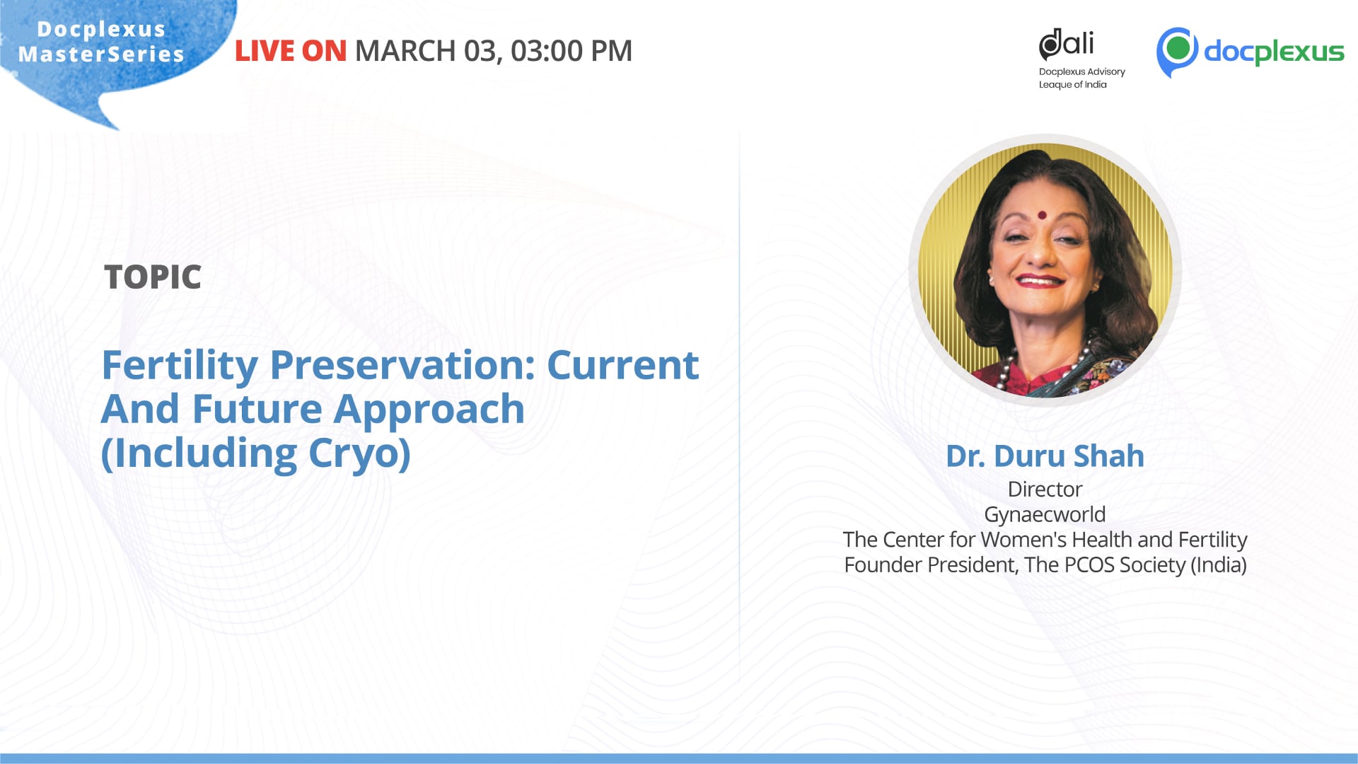 Masterseries on Fertility Preservation: Current and Future Approach