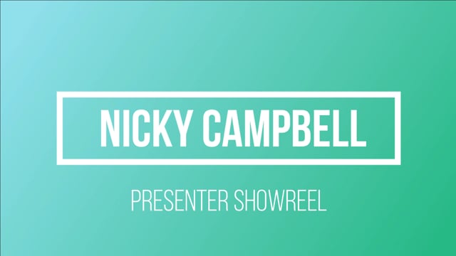 Nicky Campbell FLAIR TALENT Presenter Reel.mp4