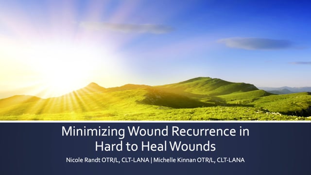 Minimizing Wound Recurrence In Hard To Heal Wounds