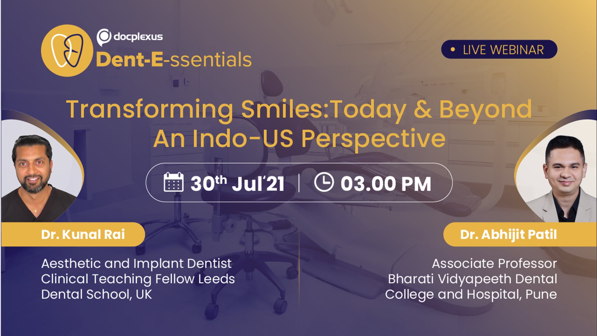 Transforming Smiles: Today and Beyond – An Indo-UK Perspective