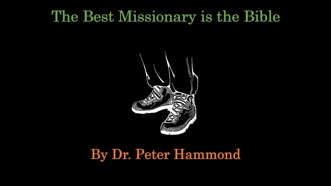 The Best Missionary is the Bible