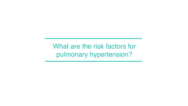 What are the risk factors for pulmonary hypertension?