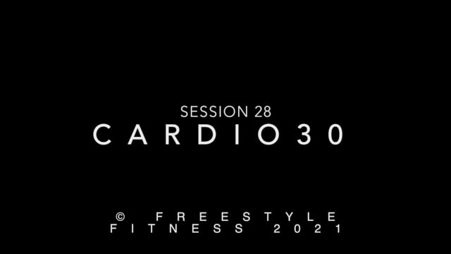 Cardio30: Session 28