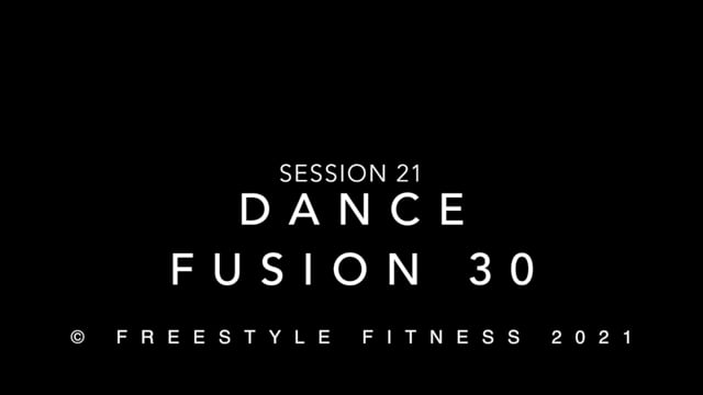 DanceFusion30: Session 21