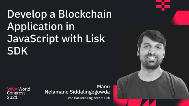 Develop a Blockchain Application in JavaScript with Lisk SDK