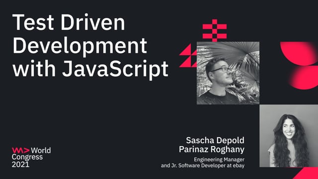 Test Driven Development with JavaScript