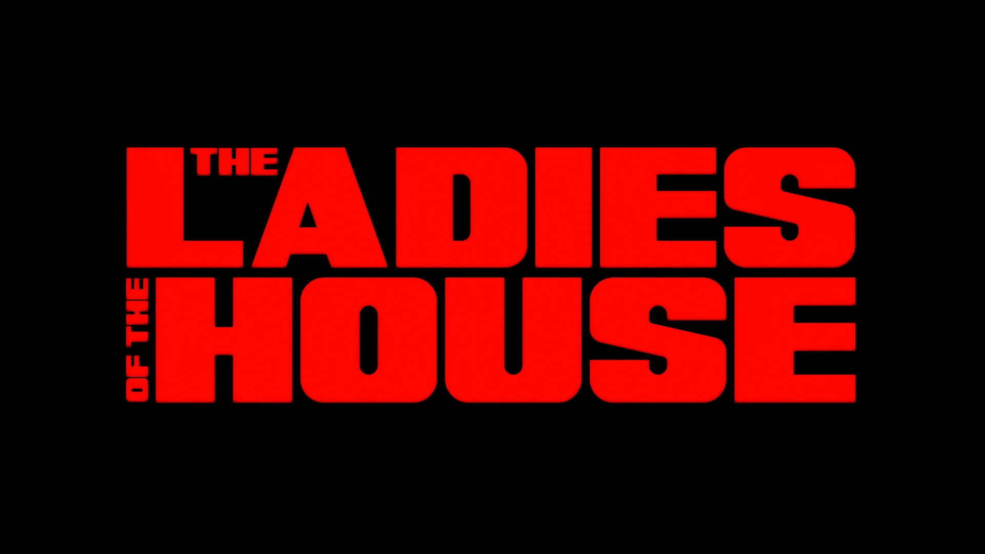 The ladies of the house 2013 full movie watch online hot sale