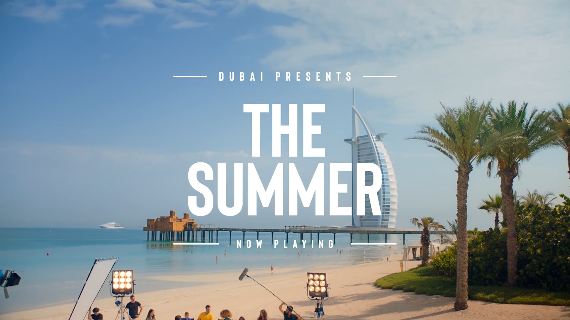 Dubai Presents The Summer - Meet the Family