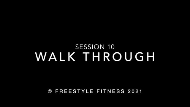 Walk Through: Session 10