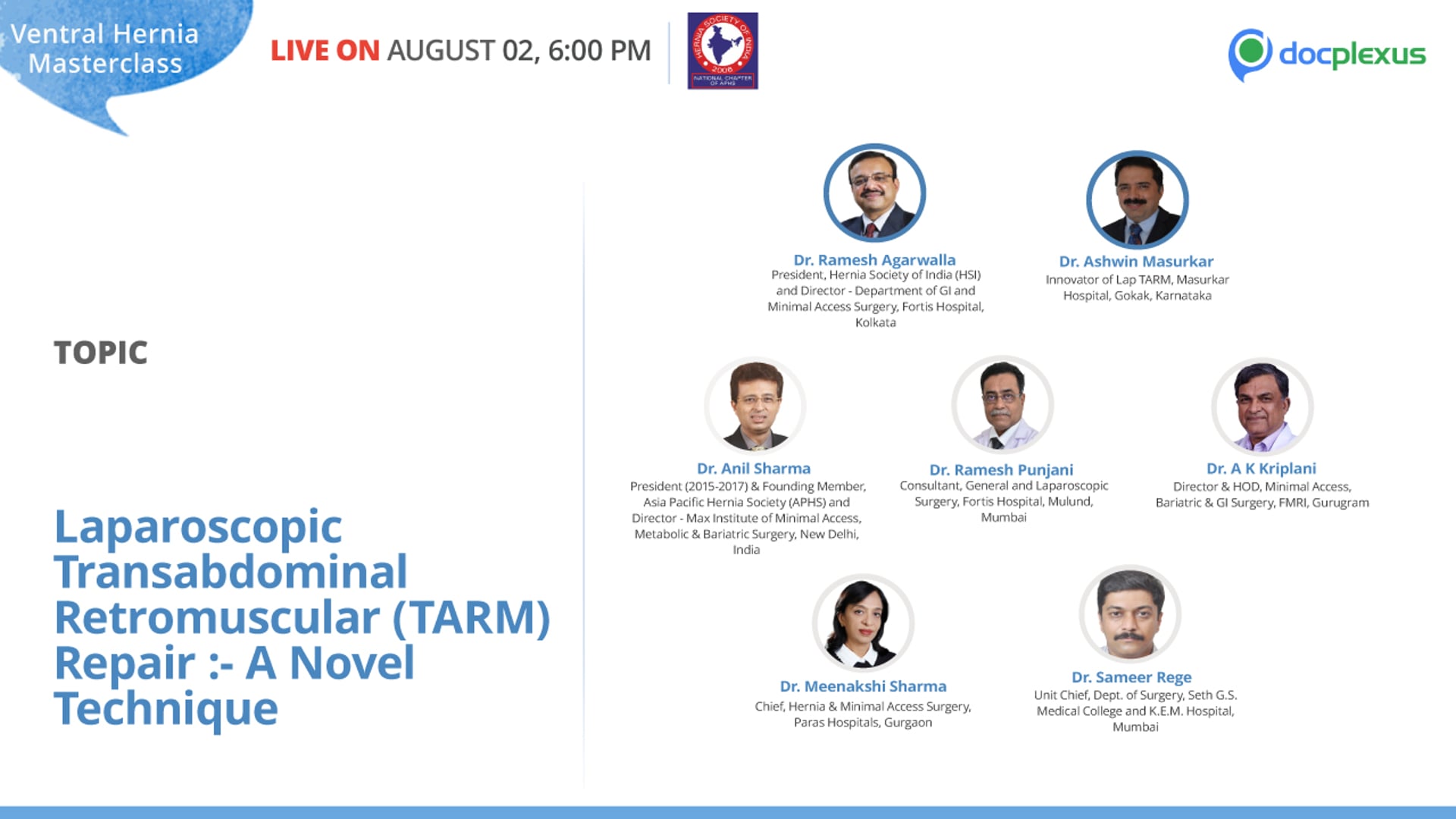 Laparoscopic Transabdominal Retromuscular (TARM) Repair- A Novel Technique
