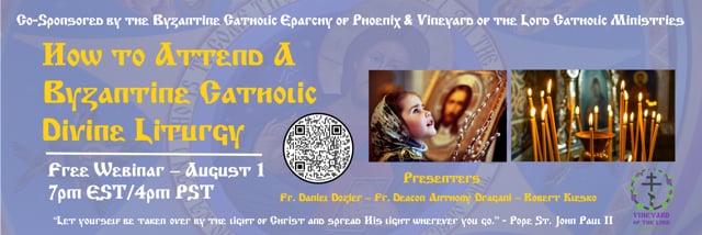 How to Attend a Byzantine Catholic Divine Liturgy