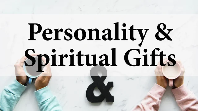 Spiritual Gifts Assessment  Find Your Gift - Loving Christ
