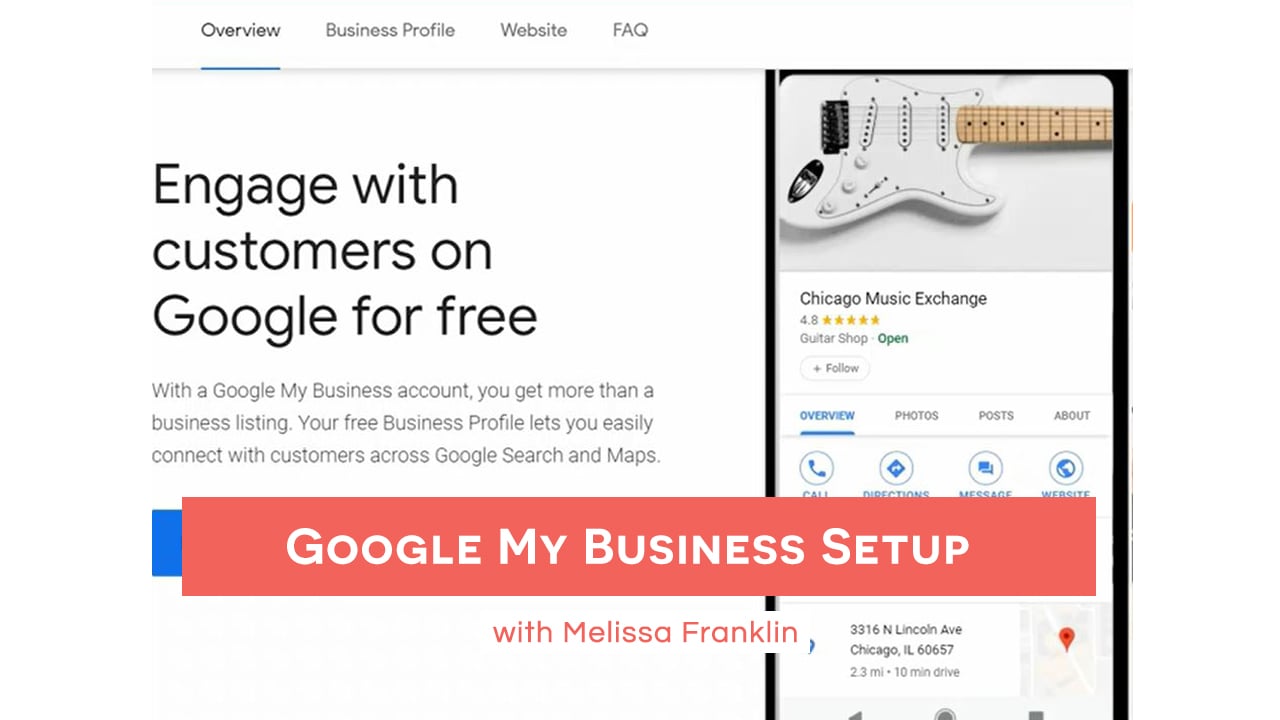 Google My Business Setup with Melissa Franklin