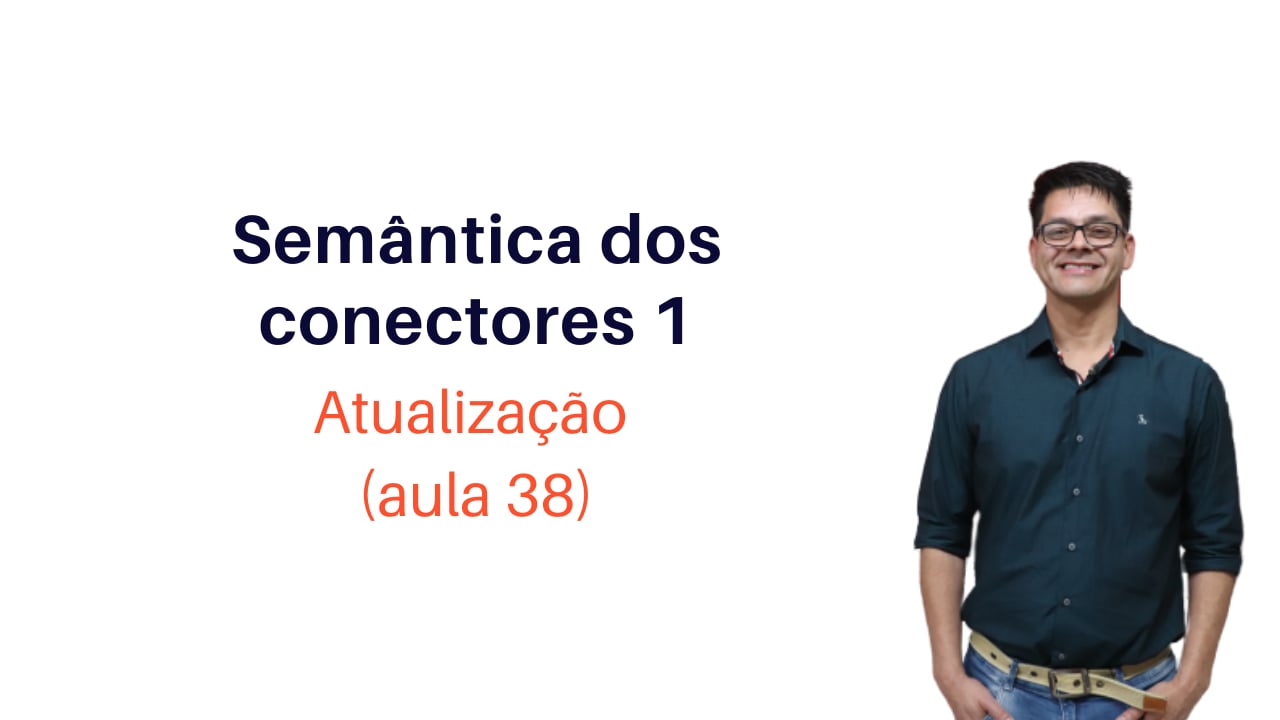 Semântica dos Conectores 1
