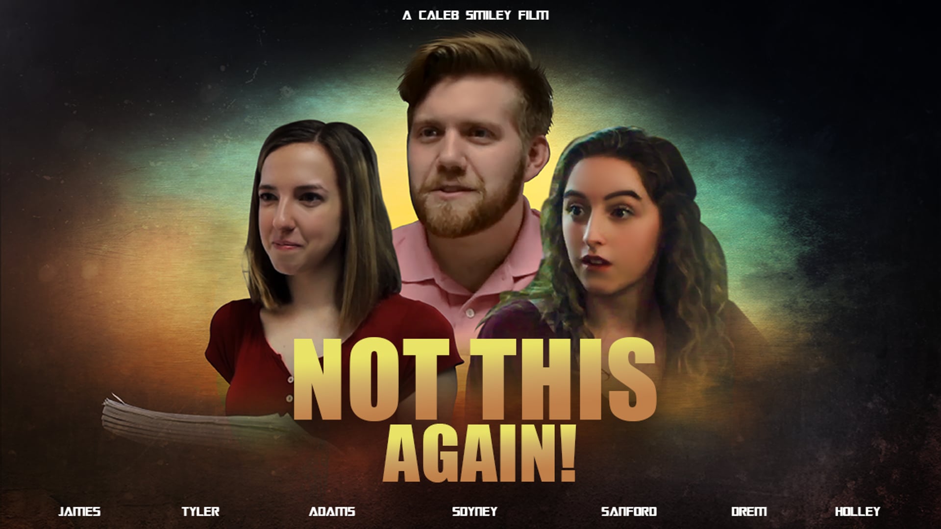 Not This Again! – Movie
