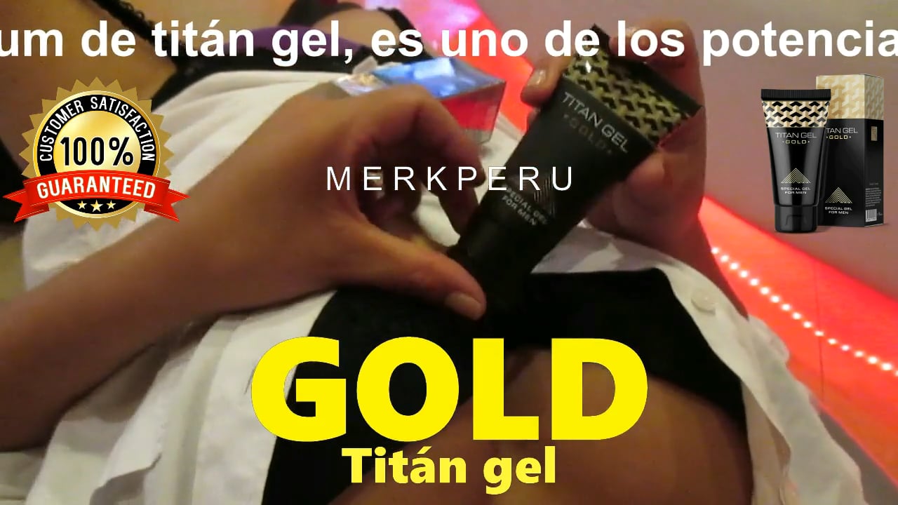 titan gel gold peru, 946-109915  983-083554 on Vimeo