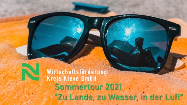 Sommertour 2021 der Wirtschaftsförderung des Kreises Kleve GmbH