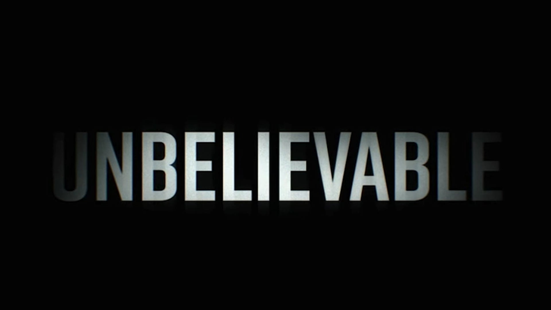 TV Dictionary - Unbelievable