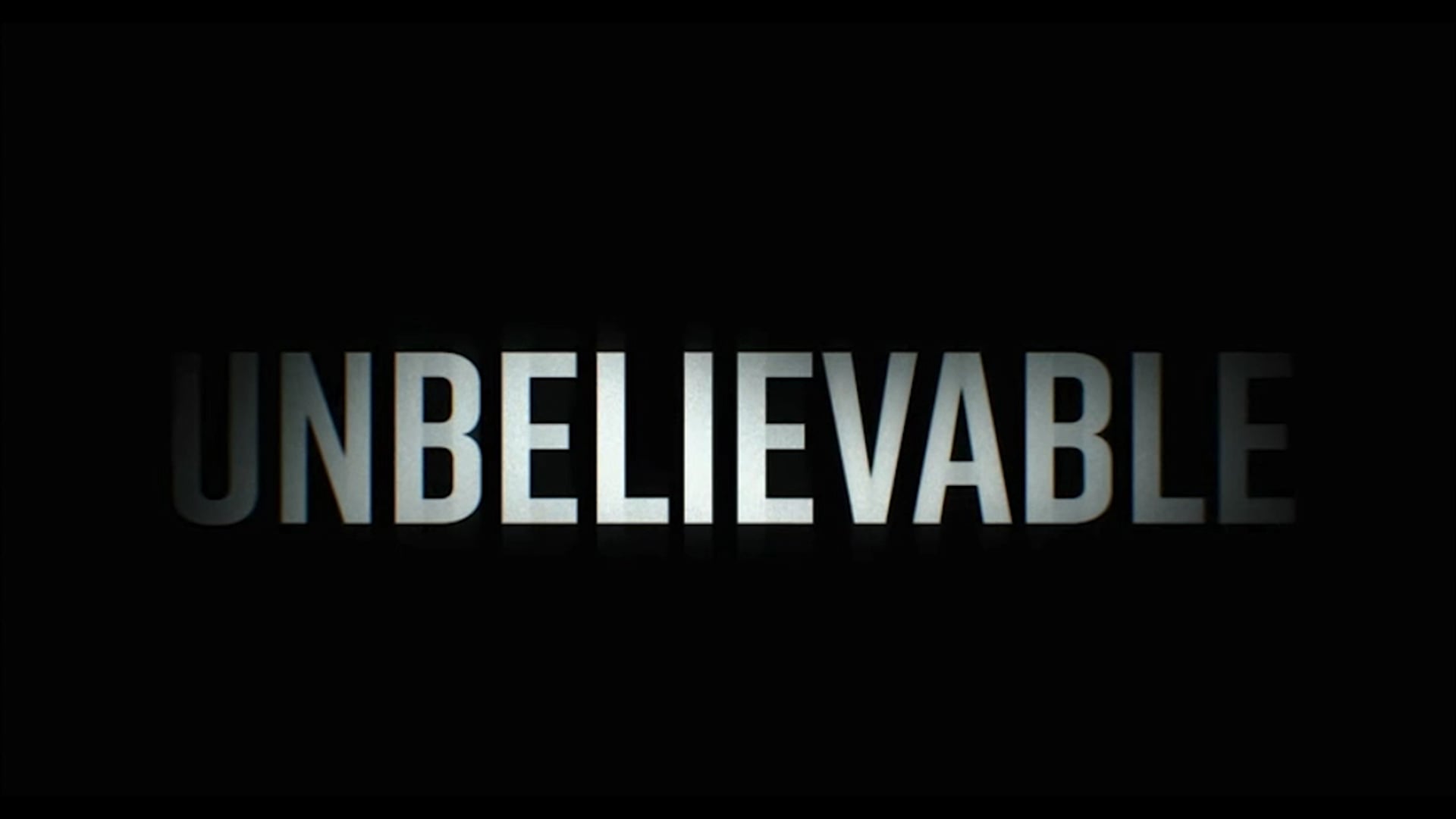 TV Dictionary - Unbelievable