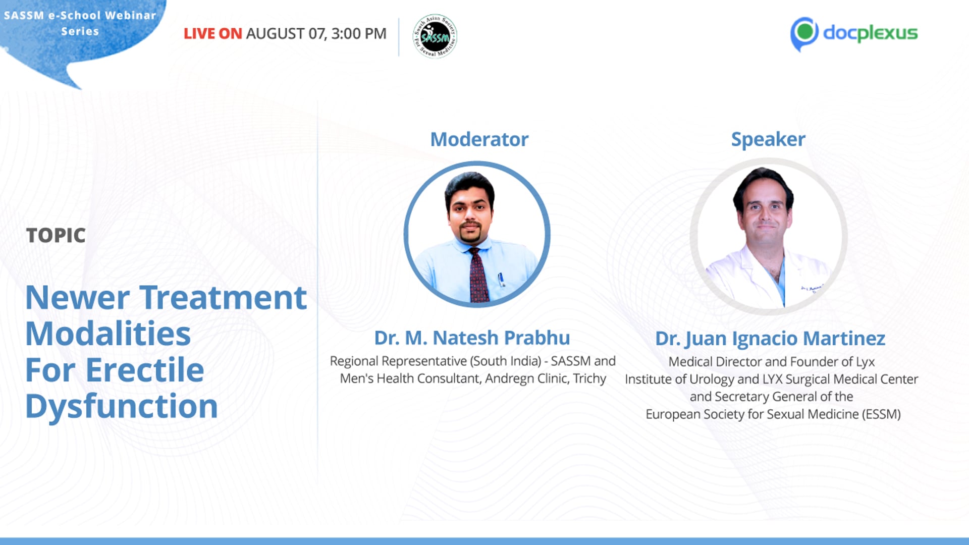 SASSM E-School Webinar Series: Newer Treatment Modalities for Erectile Dysfunction