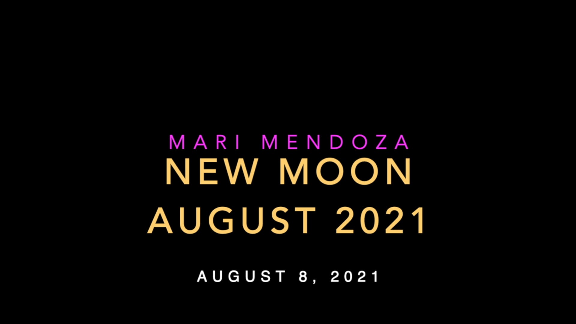 New Moon - August 8, 2021- Lion's Gate!