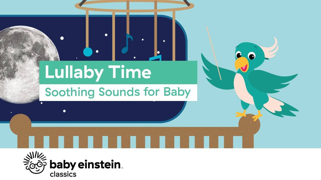 Baby Einstein Classics Season 4 Episode 5 Lullaby Time Soothing