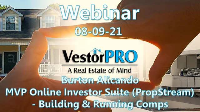 Webinar MVP Online Investor Suite PropStream Building Running Comps