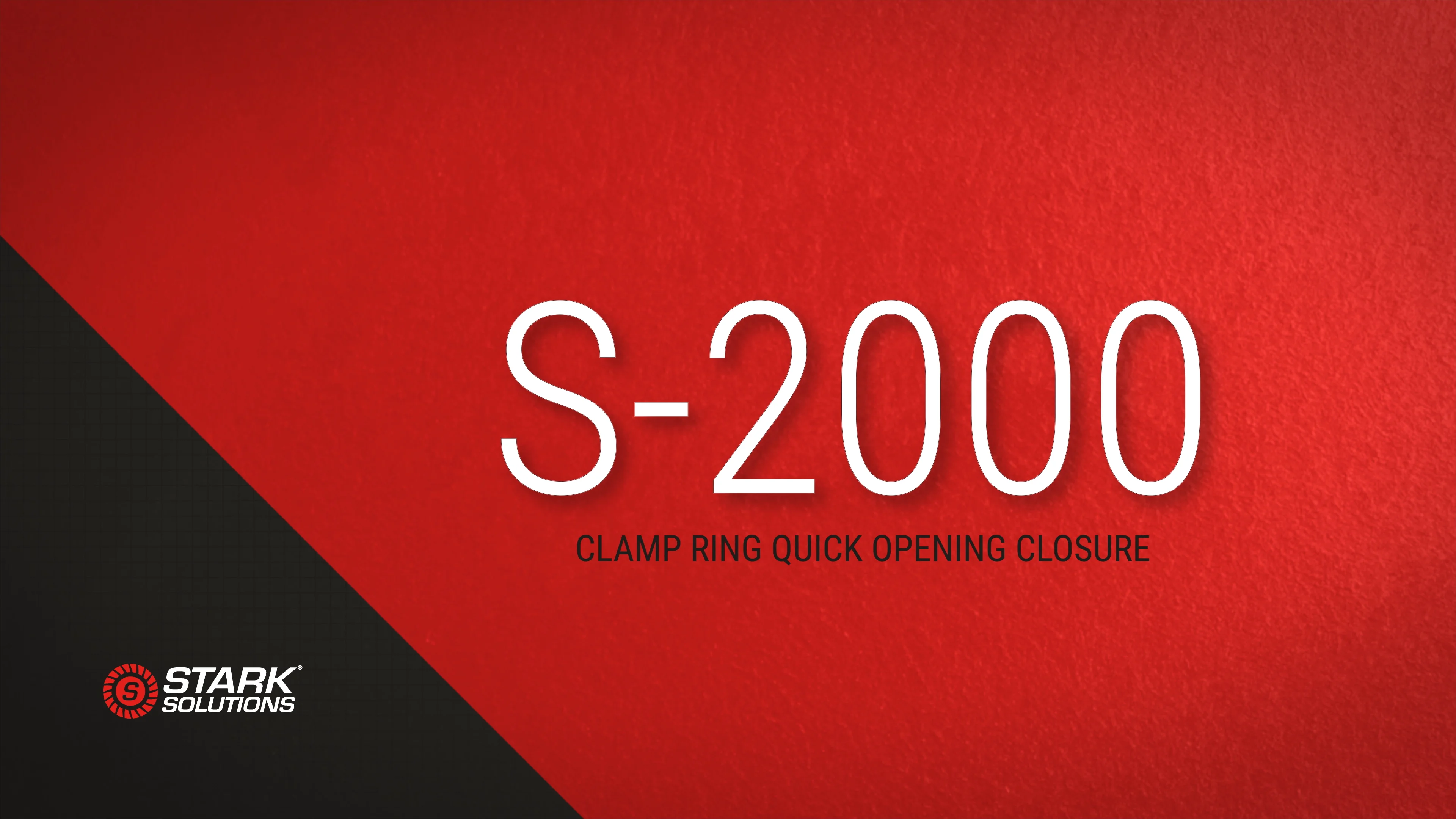 S-2000 Clamp Ring Quick Opening Closure