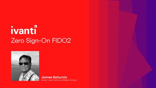 James Saturnio - Zero Sign-On FIDO2
