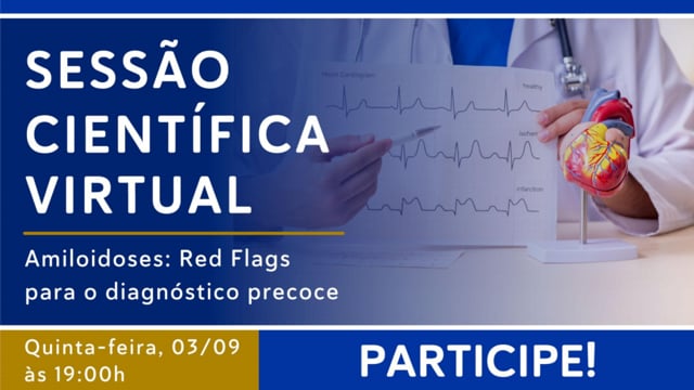 Amiloidose Cardíaca Red Flags para o diagnóstico precoce