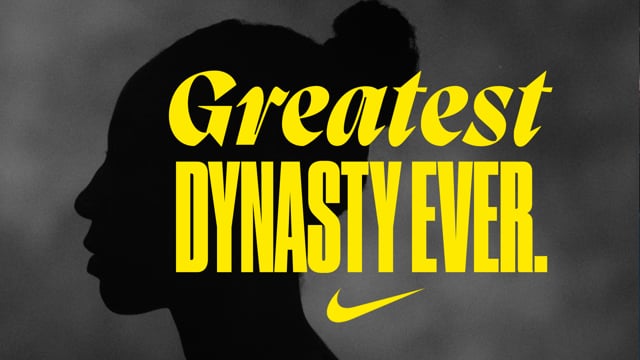 NIKE “GREATEST DYNASTY EVER”