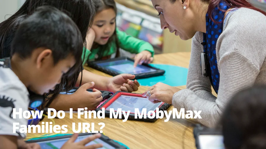 how-do-i-find-my-mobymax-families-url-classic-version-on-vimeo