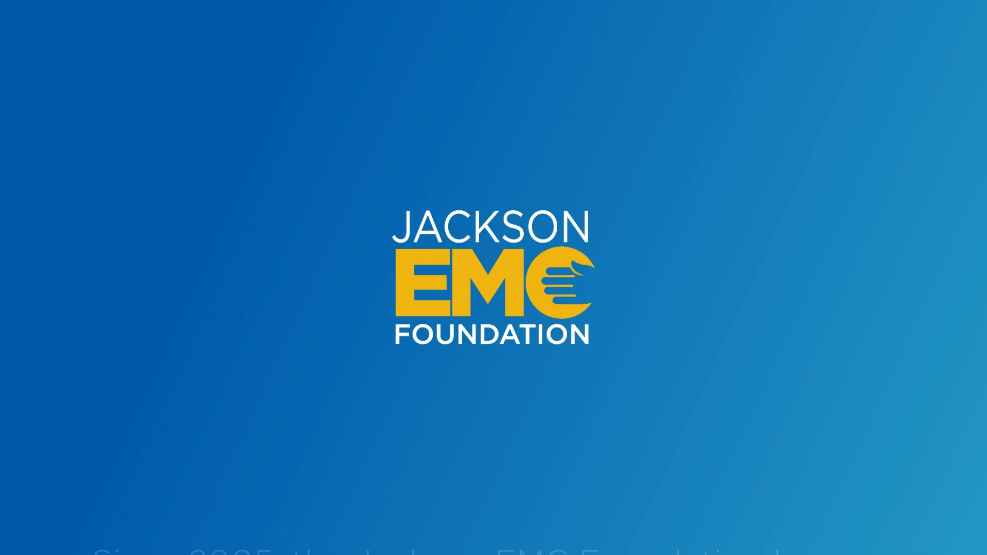 Jackson EMC | Jackson EMC Foundation