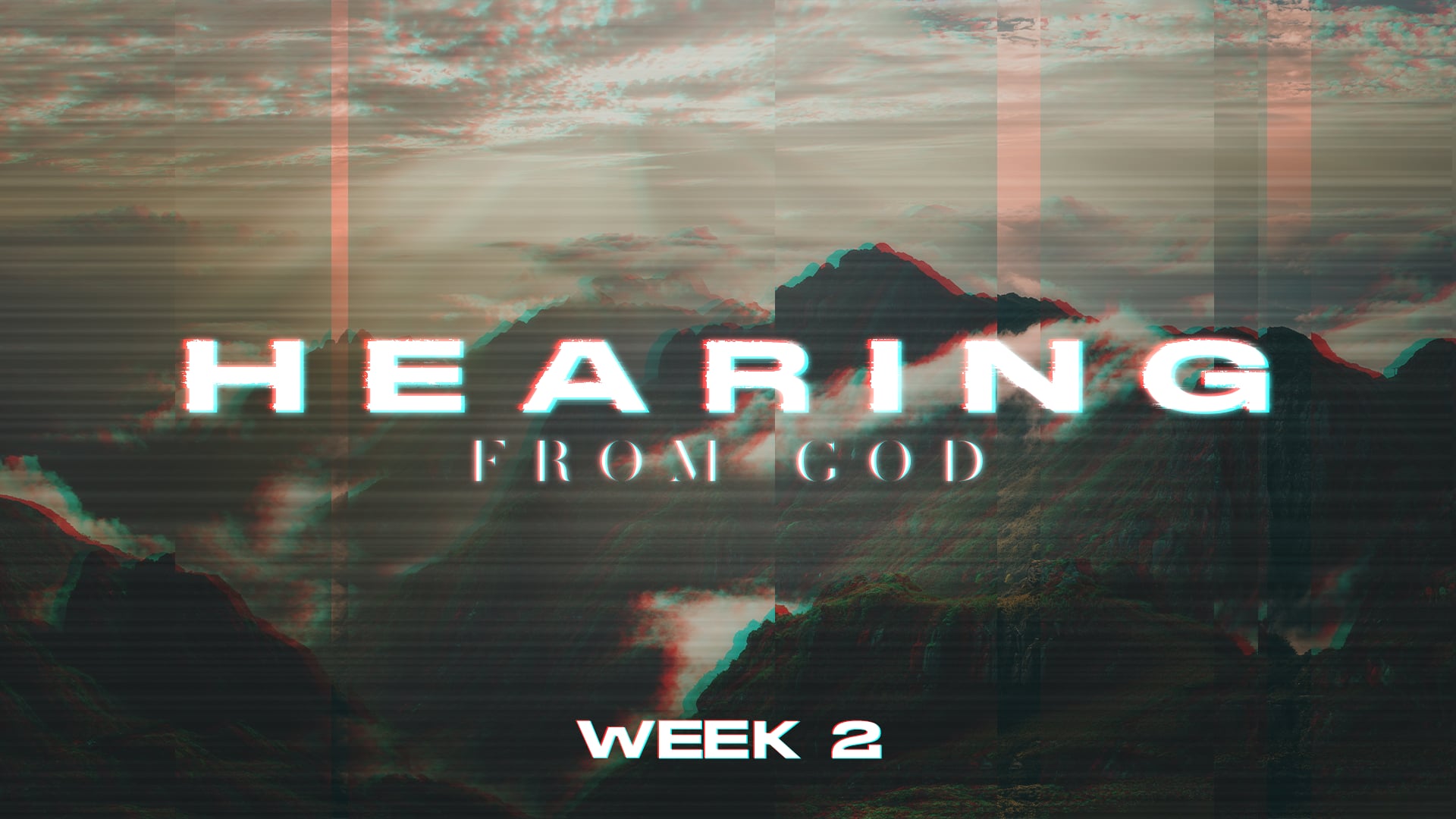 Hearing From God: Week 2