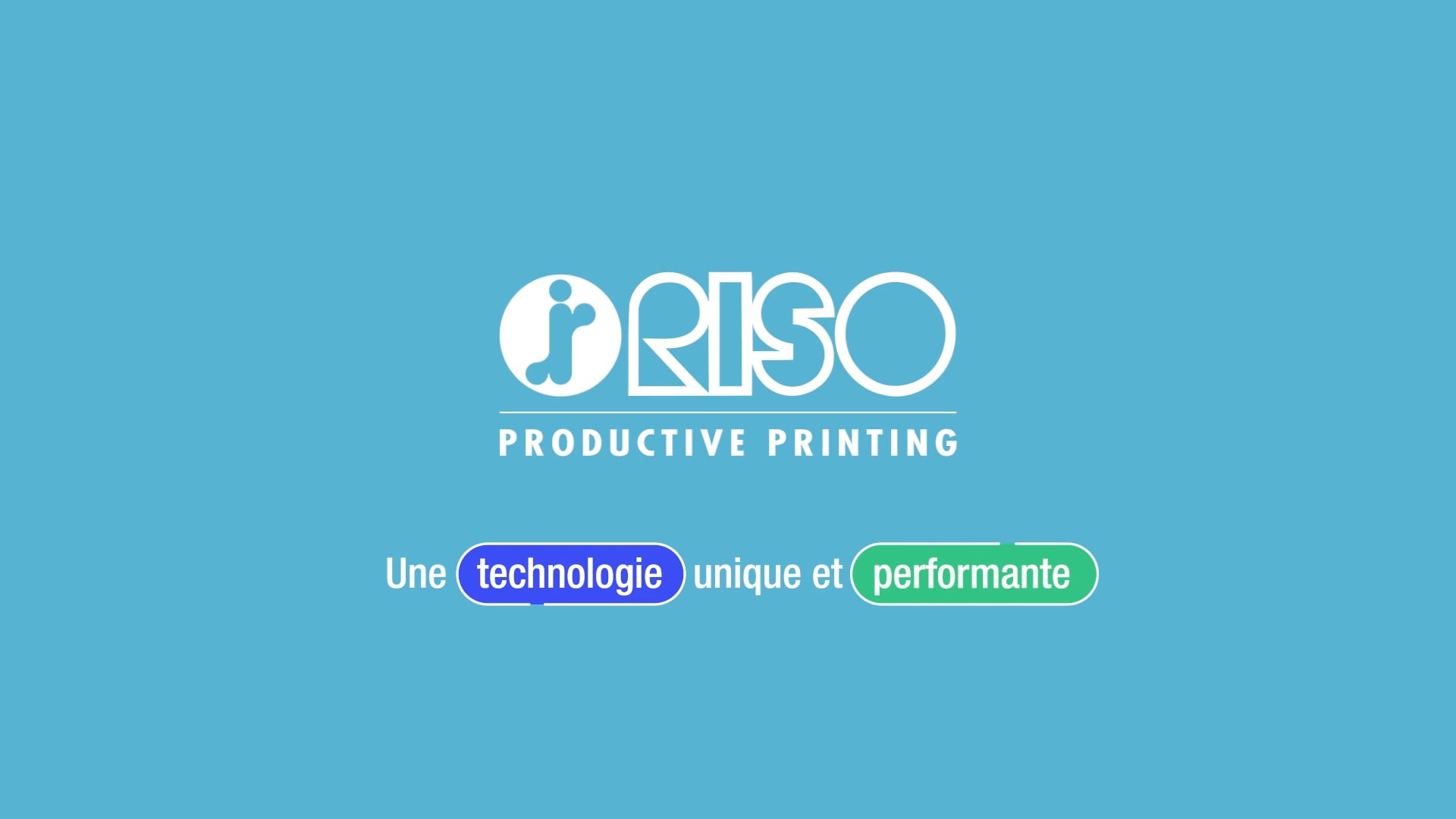 Une technologie unique et performante | RISO
