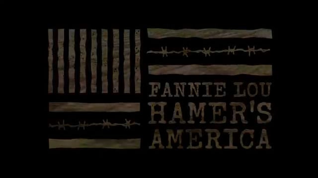 Fannie Lou Hamer's America - 2019 Teaser