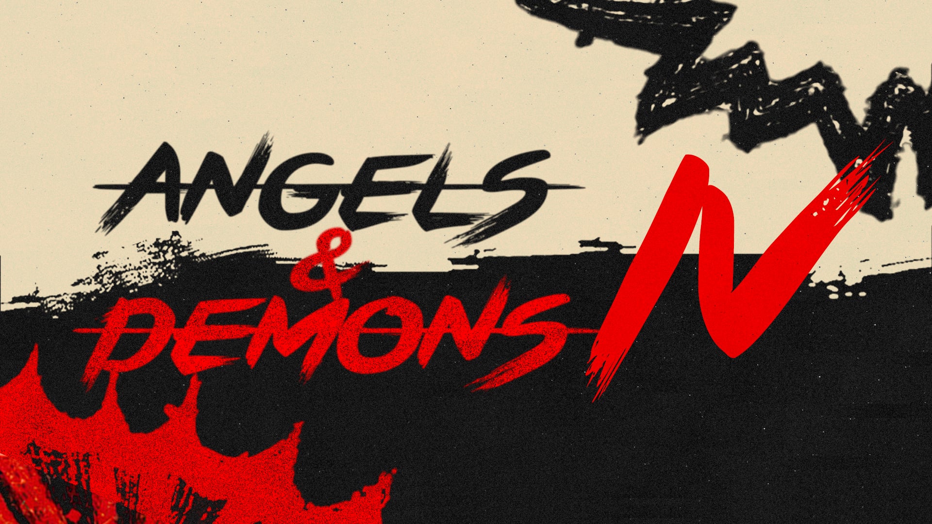 Angels and Demons: Week 4