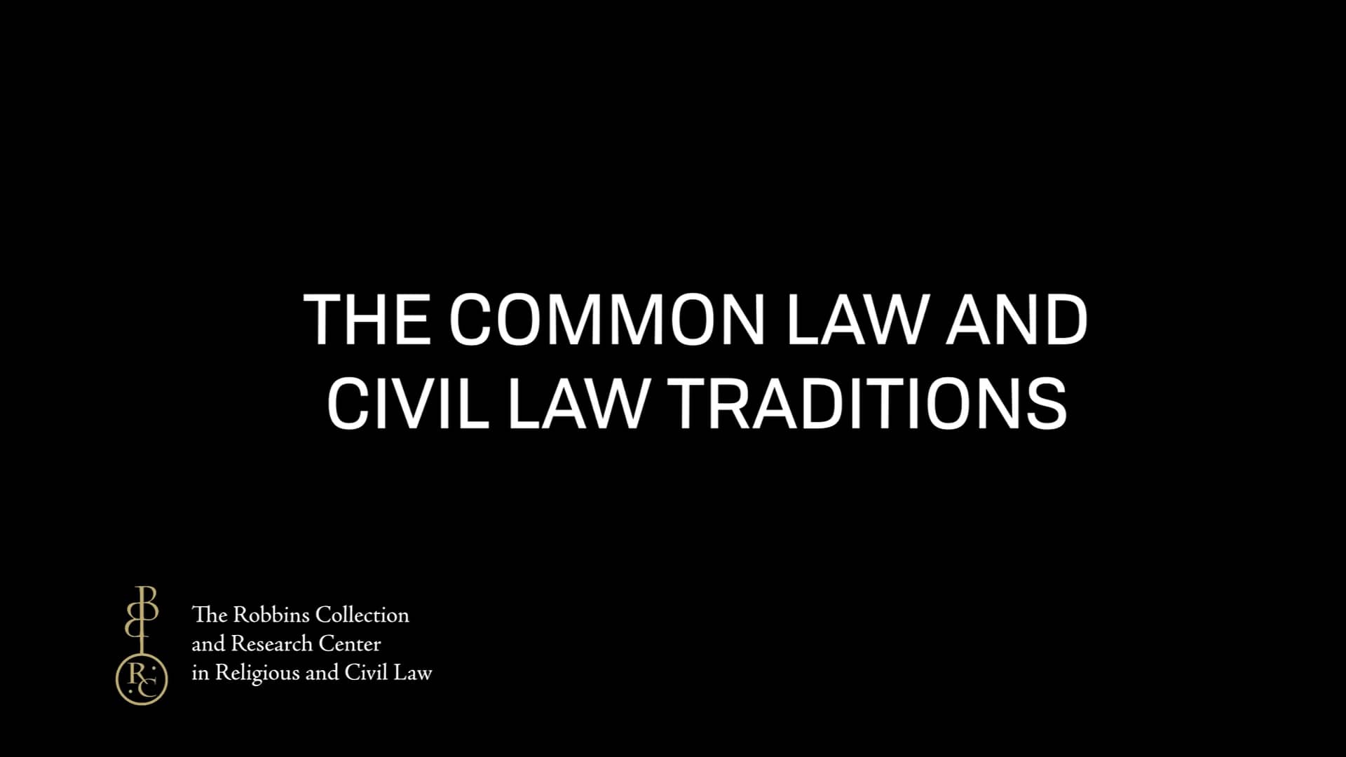 The Common Law and Civil Law Traditions on Vimeo